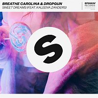 Breathe Carolina & Dropgun – Sweet Dreams (feat. Kaleena Zanders)