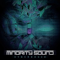 Minority Sound – Cyberdosed MP3