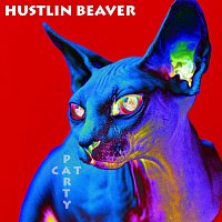 Hustlin Beaver – Cat Party
