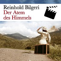 Raimund Hepp – Der Atem Des Himmels - Die Filmmusik (Original Soundtrack)