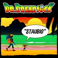 Dr.Dreadsock – Staubig