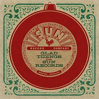 Různí interpreti – Glad Tidings From Sun Records [Remastered 2024]