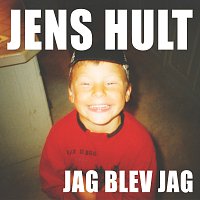 Jens Hult – Jag blev jag