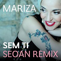Mariza – Sem Ti - Seoan Remix