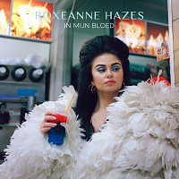 Roxeanne Hazes – In Mijn Bloed