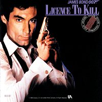 Různí interpreti – Licence To Kill