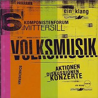 Různí interpreti – Volksmusik - 6. Komponistenforum Mittersill