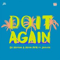 De Hofnar & Henri PFR, Jantine – Do It Again