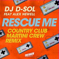 David Solomon – Rescue Me (feat. Alex Newell) [Country Club Martini Crew Remix]