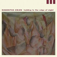 Samantha Crain – Holding To The Edge Of Night