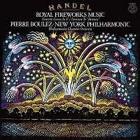 Pierre Boulez – Handel: Music for the Royal Fireworks, HWV 351; Overture to Berenice, HWV 38 & Concerto in F Major, HWV 334