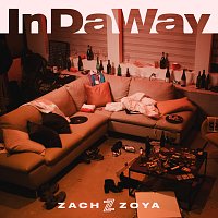Zach Zoya – In Da Way