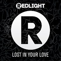 Redlight – Lost In Your Love