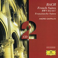 Andrei Gavrilov – Bach, J.S.: French Suites
