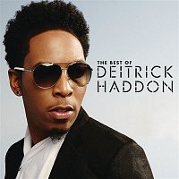 Deitrick Haddon – Best of Deitrick Haddon