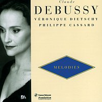 Přední strana obalu CD Debussy: Melodies Vol.1-Ariettes Oubliées-Fetes Galantes-5 Poemes De Baudelaires