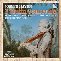 Simon Standage, The English Concert, Trevor Pinnock – Haydn: Violin Concertos In C Major Hob.VIIa: 1, In G Major Hob. VIIa: 4, In A Major Hob. VIIa: 3/ Salomon: Romance in D Major