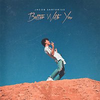 Jacob Sartorius – Better With You