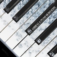 Ambient & Piano Meditation, Edition 4