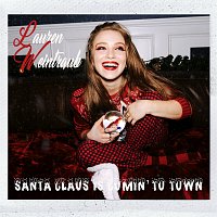 Lauren Weintraub – Santa Claus Is Comin’ To Town