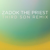 The City of Prague Philharmonic Orchestra – Zadok the Priest (Coronation Anthem No. 1, HWV 258) [Third Son Remix Edit]