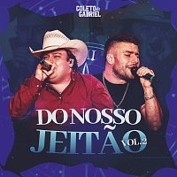 Coleto e Gabriel, Moda Music – Do Nosso Jeitao [Ao Vivo / Vol.2]