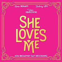 Jerry Bock & Sheldon Harnick – She Loves Me (2016 Broadway Cast Recording)