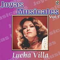Lucha Villa – Joyas Musicales: Para Mis Amigos, Vol. 1