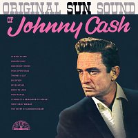 Johnny Cash – Original Sun Sound Of Johnny Cash [Remastered]