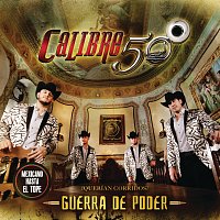 Calibre 50 – Guerra De Poder