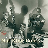 Nat King Cole Trio – Hit That Jive, Jack
