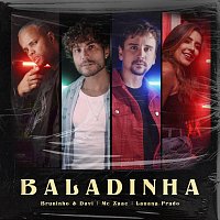 Bruninho & Davi, ZAAC, Lauana Prado – Baladinha