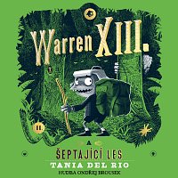 Přední strana obalu CD del Rio: Warren XIII. a šeptající les
