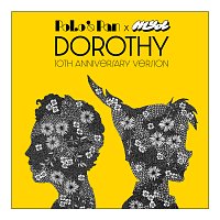 Polo & Pan, Myd – Dorothy [Myd 10th Anniversary Version]