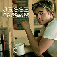 Jesse McCartney – Just So You Know