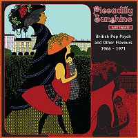 Různí interpreti – Piccadilly Sunshine, Part 20: British Pop Psych And Other Flavours 1966 - 1971