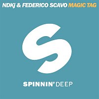 Federico Scavo & NDKj – Magic Tag (Remixes)