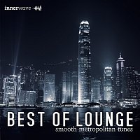 Různí interpreti – Best Of Lounge - Smooth Metropolitan Tunes