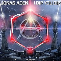 Jonas Aden – I Dip You Dip