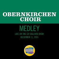 Obernkirchen Choir – God Rest Ye Merry Gentlemen/German Carol/Deck The Halls [Medley/Live On The Ed Sullivan Show, December 11, 1955]