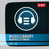 Manfred Schweng – Orf-Musiclibrary, Vol. 18