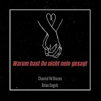 Chantal Vd Biezen, Brian Engels – Warum hast Du nicht nein gesagt (Club Mix)