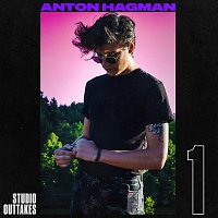 Anton Hagman – Studio Outtakes 1