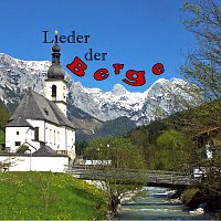 Různí interpreti – Lieder der Berge