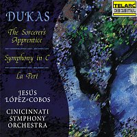 Jesús López Cobos, Cincinnati Symphony Orchestra – Dukas: The Sorcerer's Apprentice, Symphony in C Major & La Péri