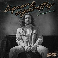 LECADE – Liquor & Cigarettes [Stripped Down]