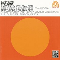 Stan Getz, Jimmy Raney, Terry Gibbs – Early Stan