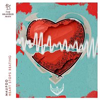 Malifoo – Heart Stops Beating