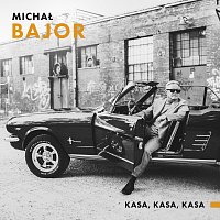 Michał Bajor – Kasa, Kasa, Kasa