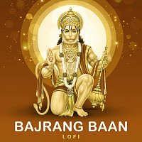 Rahul Saxena, Pratham – Bajrang Baan [Lofi]